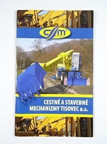 CSM - Cestné a stavebné mechanizmy Tisovec - prospekt - UDS 114 R - Tatra 815, UDS 214.11, UDS 211.11, UDS 232, UOS 155 - T55A, UTM 11.34, Scot-trac 2000 R