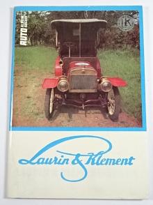 Laurin a Klement - Škoda -  Auto album archiv - Břetislav Štilec, Antonín Mocek - 1986