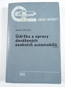Údržba a opravy dovážených osobních automobilů - 1966 - Bruno Šteiner