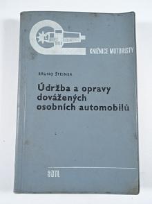 Údržba a opravy dovážených osobních automobilů - 1966 - Bruno Šteiner