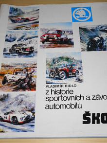 Škoda - Z historie sportovních a závodních automobilů - 1983 - Vladimír Bidlo