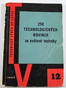 250 technologických novinek ze světové techniky - 1959