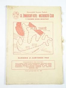 XI. Žamberský kotel - Mistrovství ČSSR v terénním závodu motocyklů - Žamberk - 31. července 1960 - program