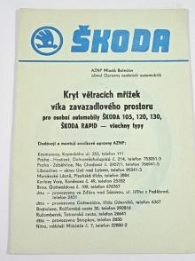 Škoda - kryt větracích mřížek víka zavazadlového prostoru pro osobní automobily Škoda 105, 120, 130, Rapid - návod k montáži