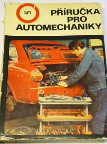 Příručka pro automechaniky - 1972