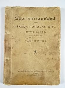 Škoda Popular OHV - seznam součástí vozu - 1937-1938