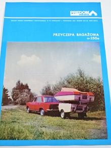 Predom Prespol - Przyczepa bagazowa n-250a - Polski Fiat - prospekt - 1975