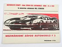 Mistrovství Evropy - 4 hod. závod cest. automobilů - Brno - 25. 5. 1969 - Mezinárodní závod automobilů F 3 - program