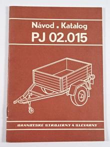 BSS - PJ 02.015 - jednoosý podvozek - návod k obsluze - katalog dílů - 1987