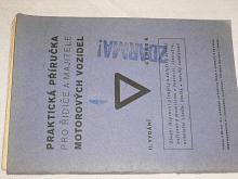 Praktická příručka pro řidiče a majitele motorových vozidel - 1941