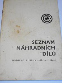 ČZ Motocross 250, 400, 125 ccm - 1971 - seznam náhradních dílů