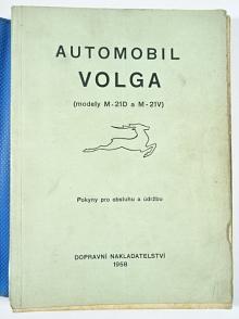 Volga - Volha - modely M-21 D a M-21 V - pokyny pro obsluhu a údržbu - 1958 - GAZ