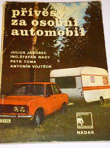Přívěsy za osobní automobil - 1980