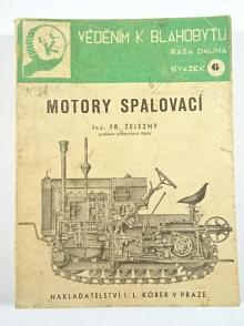 Motory spalovací - 1942 - Fr. Železný