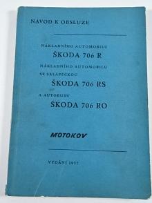 Škoda 706 R, 706 RS, autobus 706 RO - návod k obsluze - 1957 - Motokov