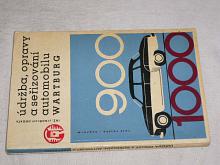 Údržba, opravy a seřizování automobilu Wartburg 900, 1000 - Dršata - 1966