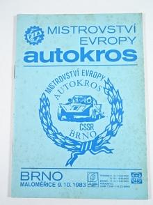 Mistrovství Evropy - autokros - Brno Maloměřice 9. 10. 1983 - program