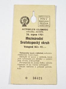 Mezinárodní Svatokopecký okruh - 26. srpna 1951 - vstupenka