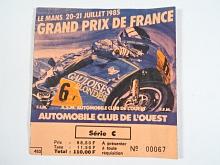 Grand Prix de France - Le mans 20-21 juillet 1985 - vstupenka