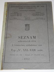 Praga N - seznam náhradních dílů k 5-tunovému nákladnímu vozu - XXI. - XXII. serie - 1932