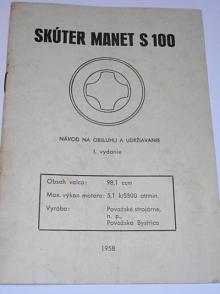 Manet Skúter S 100 - 1958 - návod na obsluhu a udržovanie