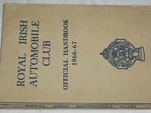 Royal Irish Automobile Club - Official Handbook 1966-67