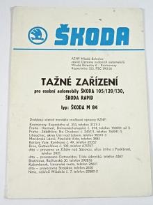 Tažné zařízení pro osobní automobily Škoda 105/120/130, Škoda Rapid - typ Škoda M 84 - 1985