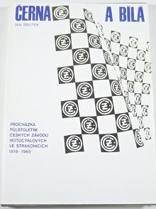 Černá a bílá - ČZ Strakonice - Jan Šrůtek - 1969