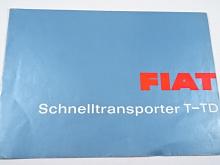 Fiat Schnelltransporter T - TD - prospekt