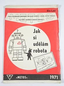 Jak si udělám robota - Metos - 1971