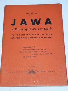 JAWA 250 ccm typ 11, 350 ccm typ 18  - pérák - 1952 - popis a jízdní návod se zvláštním zřetelem pro obsluhu a udržování