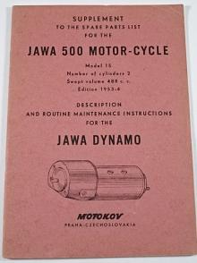 JAWA 500 Model 15 - 1953-54 - Supplement to the Spare Parts List - Description and Routine Maintenance Instructions for the Jawa Dynamo - Motokov