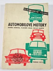 Automobilové motory - Zdeněk Lněnička, Vladimír Chlad, Václav Raboch - 1972