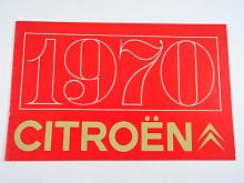 Citroën 2 CV, Dyane, Mehari, AMI 8, DS 21, Pallas, DS, Break - 1970 - prospekt