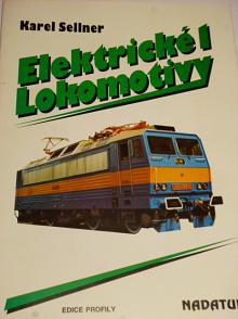 Elektrické lokomotivy 1 - Karel Sellner - 1994