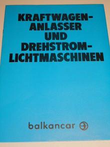 Balkancar - Kraftwagen Anlasser und Drehstromlichtmaschinen - prospekt