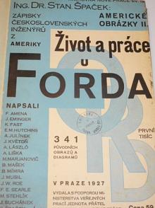 Život a práce u Forda - 1927 - zápisky československých inženýrů z Ameriky