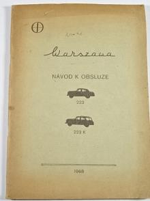 FSO - Warszawa 223, 223 K - návod k obsluze - 1968