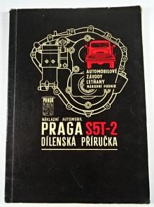 Praga S5T-2 valník - dílenská příručka - 1965