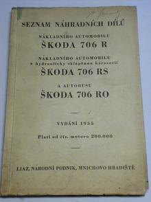 Škoda 706 R, 706 RS, 706 RO - seznam náhradních dílů - 1955