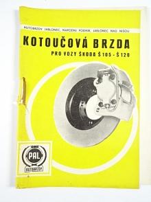PAL autobrzdy - kotoučová brzda pro vůz Škoda Š 105 - Š 120 - 1979