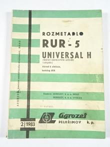 Rozmetadlo RUR-5 - universal H - příčný dopravník APD-201- návod k obsluze + katalog dílů - 1983 - Agrozet Pelhřimov