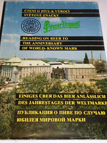 Čtení o pivu k výročí světové značky Pilsner Urquell