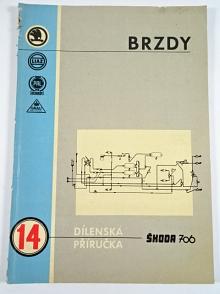 LIAZ - dílenská příručka pro brzdy vozů Škoda 706 řady MT - 1970 - PAL autobrzdy, Grau Bremse Heidelberg