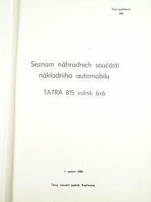 Tatra 815 valník 6 x 6 - seznam náhradních součástí - 1984