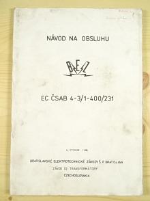 EC ČSAB 4-3/1-400/231 - elektrocentrála - návod na obsluhu - 1989 - BEZ Bratislava