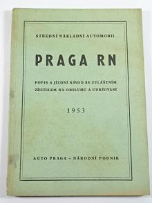 Praga RN - popis a jízdní návod - 1953