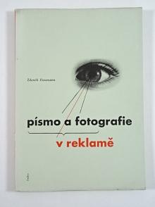 Písmo a fotografie v reklamě - Zdeněk Rossmann - 1938