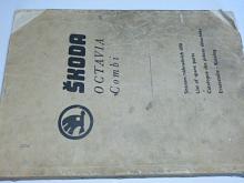 Škoda Octavia Combi - katalog náhradních dílů - 1965