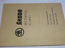 Škoda Octavia Combi - katalog náhradních dílů - 1965